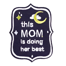 This Mom Is Doing Her Best - Embroidered Patch